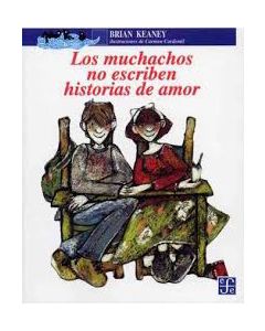 Los muchachos no escriben historias de amor