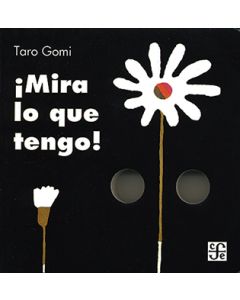 ¡Mira lo que tengo!