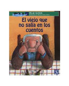El Viejo Que No Salia en los Cuentos