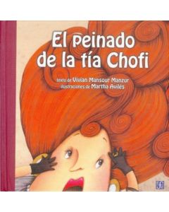 El peinado de la tía Chofi