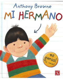 Mi hermano es genial (a veces)