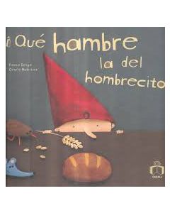 ¬°QUE HAMBRE LA DEL HOMBRECITO!